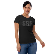 Load image into Gallery viewer, SELF Fitted Women&#39;s short sleeve t-shirt

